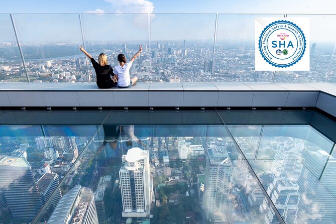Mahanakhon Building Skywalk - Free Upgrade to Rooftop - Key things to know before you go